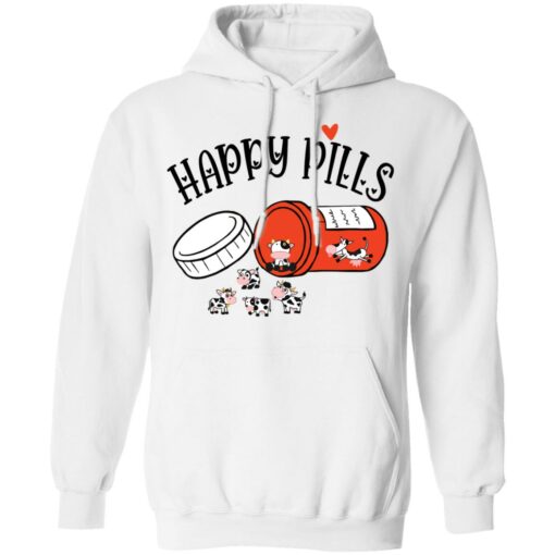 Cow happy pills shirt Shirt Sweatshirt Long Sleeve Hoodie Tank Mug