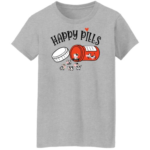 Cow happy pills shirt Shirt Sweatshirt Long Sleeve Hoodie Tank Mug