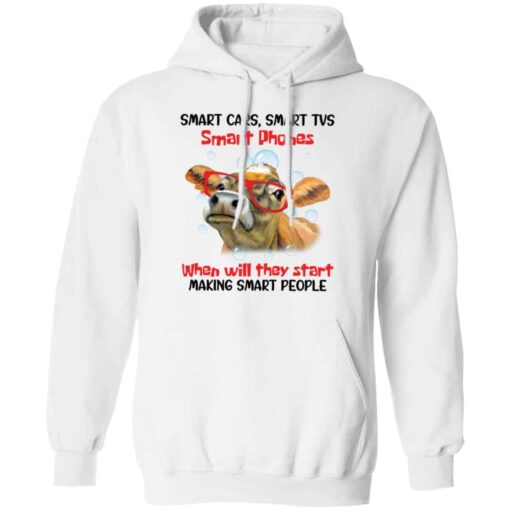 Cow smart cars smart tvs smart phones shirt Shirt Sweatshirt Long Sleeve Hoodie Tank Mug