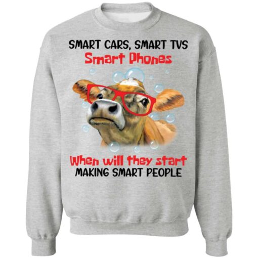 Cow smart cars smart tvs smart phones shirt Shirt Sweatshirt Long Sleeve Hoodie Tank Mug