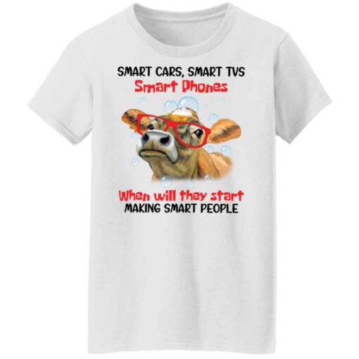 Cow smart cars smart tvs smart phones shirt Shirt Sweatshirt Long Sleeve Hoodie Tank Mug