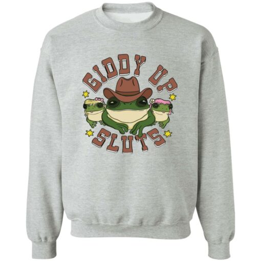 Cowboy Frog giddy up sluts shirt Shirt Sweatshirt Long Sleeve Hoodie Tank Mug