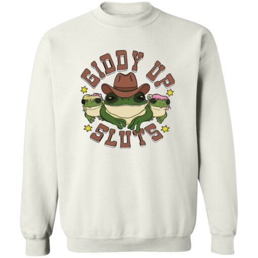 Cowboy Frog giddy up sluts shirt Shirt Sweatshirt Long Sleeve Hoodie Tank Mug