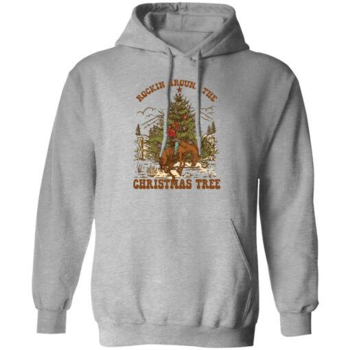 Cowboy Rockin around the Christmas tree Christmas sweatshirt Shirt Sweatshirt Long Sleeve Hoodie Tank Mug