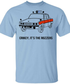 Crikey It’s The Rozzers T-Shirts, Hoodies, Long Sleeve Shirt Sweatshirt Long Sleeve Hoodie Tank Mug