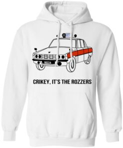 Crikey It's The Rozzers T-Shirts, Hoodies, Long Sleeve Shirt Sweatshirt Long Sleeve Hoodie Tank Mug 3 Crikey Its The Rozzers T Shirts Hoodies Long Sleeve Shirt Sweatshirt Long Sleeve Hoodie Tank Mug 12