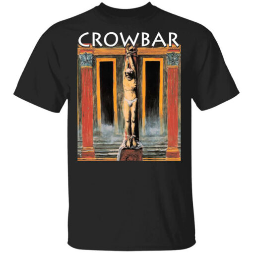 Crowbar Merch All I Had I Gave T-Shirts, Hoodies, Long Sleeve Shirt Sweatshirt Long Sleeve Hoodie Tank Mug