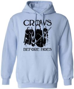 Crows Before Hoes Shirt, Hoodie, Tank Shirt Sweatshirt Long Sleeve Hoodie Tank Mug