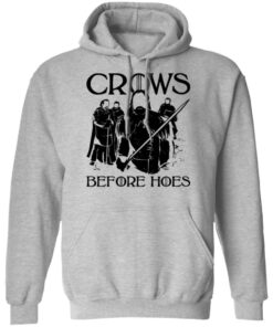 Crows Before Hoes Shirt, Hoodie, Tank Shirt Sweatshirt Long Sleeve Hoodie Tank Mug 10 Crows Before Hoes Shirt Hoodie Tank Shirt Sweatshirt Long Sleeve Hoodie Tank Mug 8