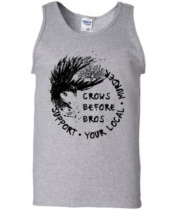 Crows before Bros support your local murder shirt Shirt Sweatshirt Long Sleeve Hoodie Tank Mug 8 Crows before Bros support your local murder shirt Shirt Sweatshirt Long Sleeve Hoodie Tank Mug 9