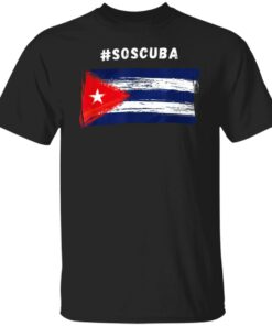 Cuba Sos Cuba shirt Shirt Sweatshirt Long Sleeve Hoodie Tank Mug 4 Cuba Sos Cuba shirt Shirt Sweatshirt Long Sleeve Hoodie Tank Mug 5