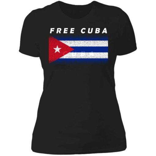 Cuban Flag Free Cuba shirt Shirt Sweatshirt Long Sleeve Hoodie Tank Mug