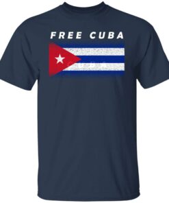 Cuban Flag Free Cuba shirt Shirt Sweatshirt Long Sleeve Hoodie Tank Mug 4