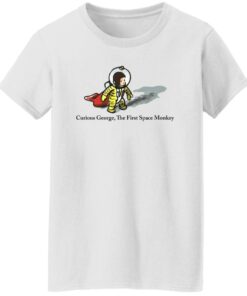Curious George The First Space Monkey Shirt Shirt Sweatshirt Long Sleeve Hoodie Tank Mug 7