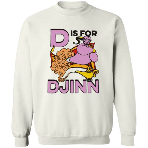 D Is For Djinn Shirt Shirt Sweatshirt Long Sleeve Hoodie Tank Mug