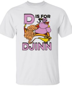 D Is For Djinn Shirt Shirt Sweatshirt Long Sleeve Hoodie Tank Mug 4 D Is For Djinn Shirt Shirt Sweatshirt Long Sleeve Hoodie Tank Mug 5