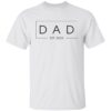 Dad est 2022 shirt Shirt Sweatshirt Long Sleeve Hoodie Tank Mug