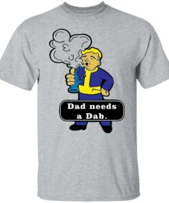Dad needs a dad shirt Shirt Sweatshirt Long Sleeve Hoodie Tank Mug 4 Dad needs a dad shirt Shirt Sweatshirt Long Sleeve Hoodie Tank Mug 5