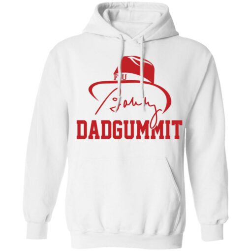 Dadgummit Bobby Bowden shirt Shirt Sweatshirt Long Sleeve Hoodie Tank Mug