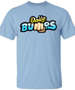 Daily Bumps Logo Shirt Shirt Sweatshirt Long Sleeve Hoodie Tank Mug