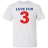 Damar Hamlin love for 3 shirt Shirt Sweatshirt Long Sleeve Hoodie Tank Mug