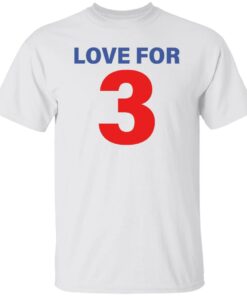 Damar Hamlin love for 3 shirt Shirt Sweatshirt Long Sleeve Hoodie Tank Mug