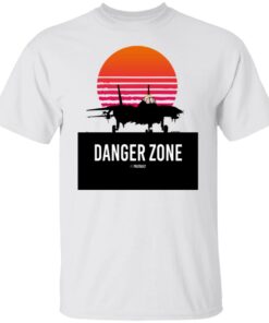 Danger Zone Shirts, Hoodies, Long Sleeve Shirt Sweatshirt Long Sleeve Hoodie Tank Mug