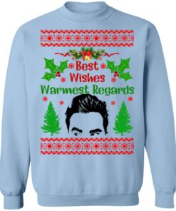 David Rose Best Wishes Warmest Regards Christmas Sweater Shirt Sweatshirt Long Sleeve Hoodie Tank Mug 9