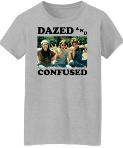 Dazed and confused shirt Shirt Sweatshirt Long Sleeve Hoodie Tank Mug 7