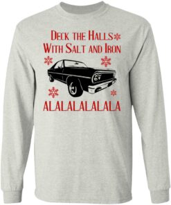 Deck The Halls With Salt And Iron Shirt Shirt Sweatshirt Long Sleeve Hoodie Tank Mug