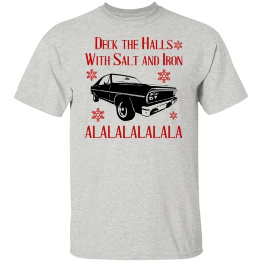 Deck The Halls With Salt And Iron Shirt Shirt Sweatshirt Long Sleeve Hoodie Tank Mug