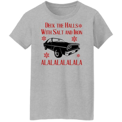 Deck The Halls With Salt And Iron Shirt Shirt Sweatshirt Long Sleeve Hoodie Tank Mug