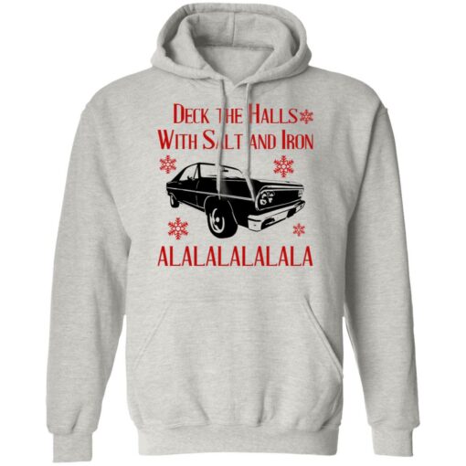 Deck The Halls With Salt And Iron Shirt Shirt Sweatshirt Long Sleeve Hoodie Tank Mug