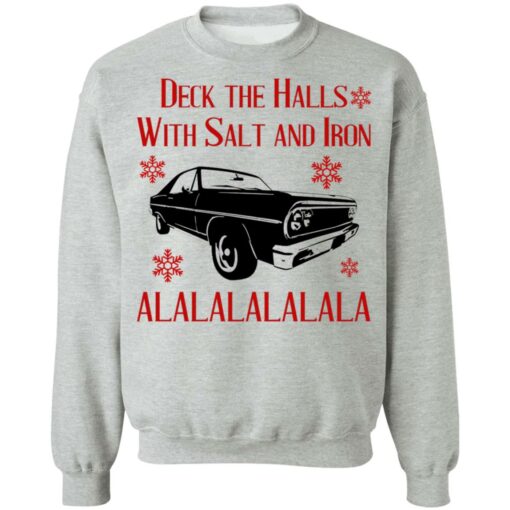 Deck The Halls With Salt And Iron Shirt Shirt Sweatshirt Long Sleeve Hoodie Tank Mug