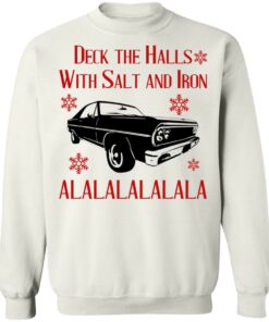 Deck The Halls With Salt And Iron Shirt Shirt Sweatshirt Long Sleeve Hoodie Tank Mug 10 Deck The Halls With Salt And Iron Shirt Shirt Sweatshirt Long Sleeve Hoodie Tank Mug 8