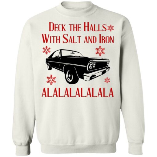 Deck The Halls With Salt And Iron Shirt Shirt Sweatshirt Long Sleeve Hoodie Tank Mug