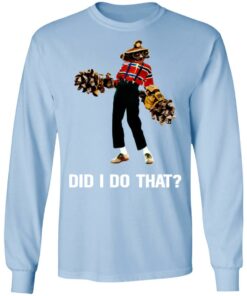 Deep Rock Galactic Did I Do That T-Shirts, Hoodies, Long Sleeve Shirt Sweatshirt Long Sleeve Hoodie Tank Mug 15 Deep Rock Galactic Did I Do That T Shirts Hoodies Long Sleeve Shirt Sweatshirt Long Sleeve Hoodie Tank Mug 9