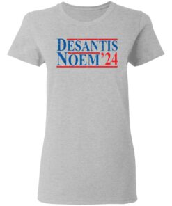 Desantis noem 24 shirt Shirt Sweatshirt Long Sleeve Hoodie Tank Mug 8 Desantis noem 24 shirt Shirt Sweatshirt Long Sleeve Hoodie Tank Mug 8