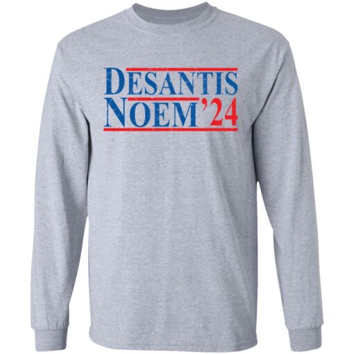 Desantis noem 24 shirt Shirt Sweatshirt Long Sleeve Hoodie Tank Mug