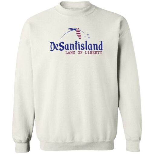 Desantisland land of liberty shirt Shirt Sweatshirt Long Sleeve Hoodie Tank Mug