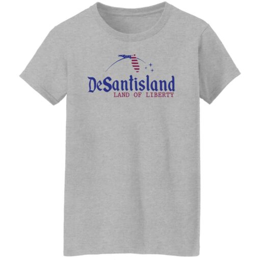 Desantisland land of liberty shirt Shirt Sweatshirt Long Sleeve Hoodie Tank Mug