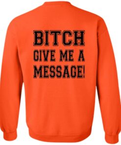 Deshaun bitch give me a message shirt Shirt Sweatshirt Long Sleeve Hoodie Tank Mug 3 Deshaun bitch give me a message shirt Shirt Sweatshirt Long Sleeve Hoodie Tank Mug 4