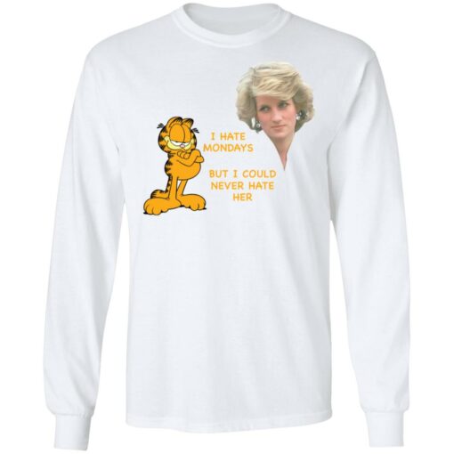 Diana and Garfield i hate mondays but i could never hate her shirt Shirt Sweatshirt Long Sleeve Hoodie Tank Mug