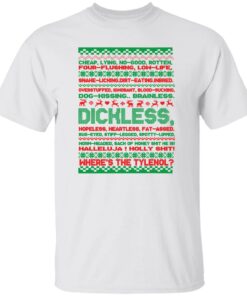 Dichless where's the tlenol Christmas sweatshirt Shirt Sweatshirt Long Sleeve Hoodie Tank Mug 3 Dichless wheres the tlenol Christmas sweatshirt Shirt Sweatshirt Long Sleeve Hoodie Tank Mug 3