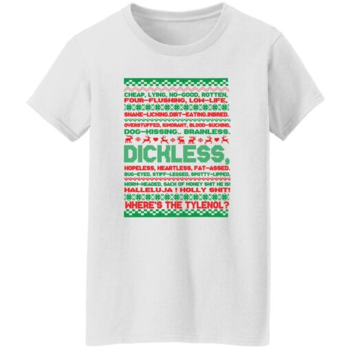 Dichless where’s the tlenol Christmas sweatshirt Shirt Sweatshirt Long Sleeve Hoodie Tank Mug