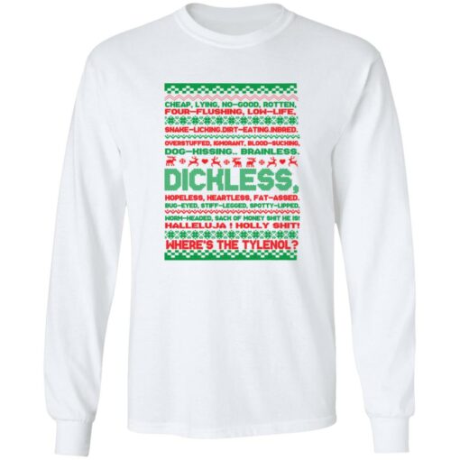 Dichless where’s the tlenol Christmas sweatshirt Shirt Sweatshirt Long Sleeve Hoodie Tank Mug