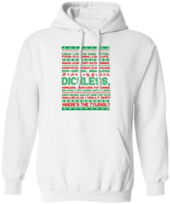 Dichless where's the tlenol Christmas sweatshirt Shirt Sweatshirt Long Sleeve Hoodie Tank Mug 8 Dichless wheres the tlenol Christmas sweatshirt Shirt Sweatshirt Long Sleeve Hoodie Tank Mug 8