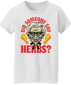 Did someone say herbs shirt Shirt Sweatshirt Long Sleeve Hoodie Tank Mug 5