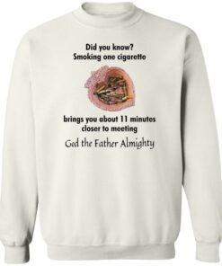 Did you know smoking cigarette shirt Shirt Sweatshirt Long Sleeve Hoodie Tank Mug 4