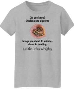 Did you know smoking cigarette shirt Shirt Sweatshirt Long Sleeve Hoodie Tank Mug 7